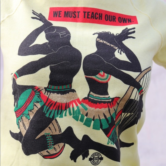 “We Must Teach Our Own” Vintage Sweatshirt - Picture 2 of 4